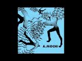 A. Mochi - Black Out