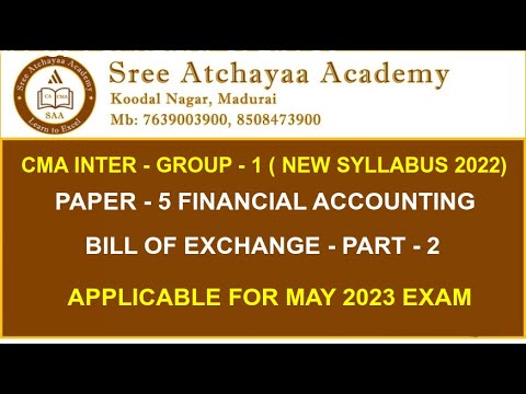 CMA INTER/ GROUP - 1 ( NEW SYLLABUS 2022 ) /BILL OF EXCHANGE /PART - 2 ...