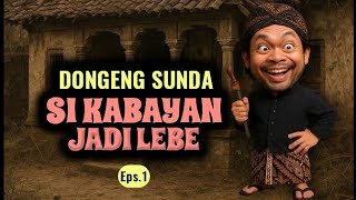 Download Lagu Si Kabayan Jadi Lebe, Eps.1 - Ahmad Bakri, Dongeng Sunda @DongengMangAnggang MP3