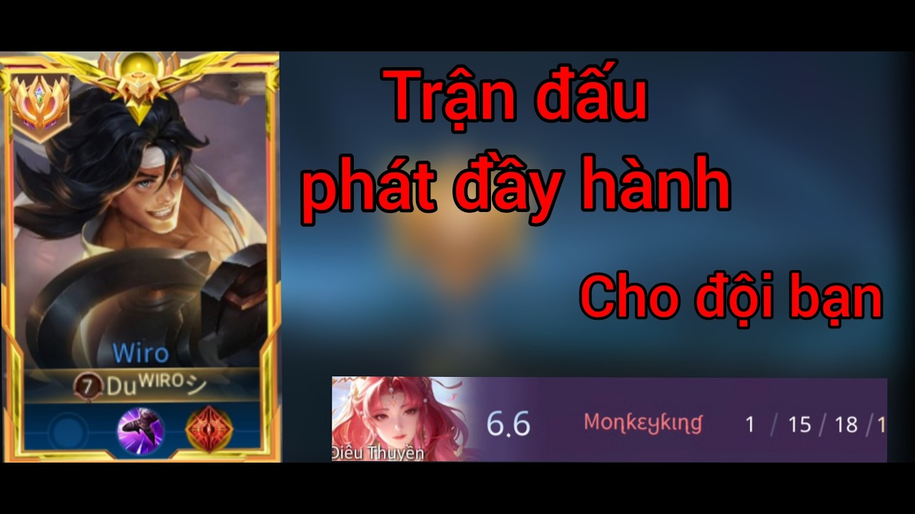 Một Trận Đấu Phát Hành Cho Đội Bạn Sẽ Diễn Ra Như Thế Nào?! Top 1 Wiro