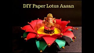 DIY Paper Lotus Throne (Aasan) | Diwali Special Decoration Idea