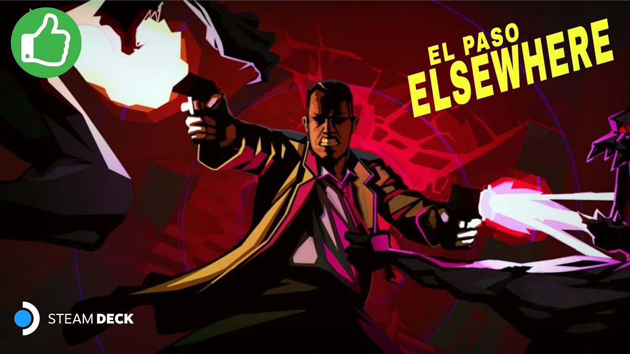 El Paso, Elsewhere Gameplay Video