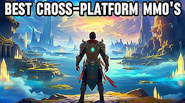 Top 10 Cross Platform MMORPG