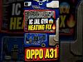 OPPO A31 Heating Problem Fix OBP IC Burn Capacitor Short Solution