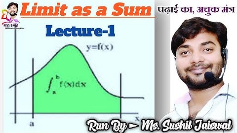 Limit as sum lecture-1 by sushil Jaiswal( S.J sir ) IntegrationJanuary 22, 2021