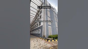 IIT DHARWAD #iit#iisc#comedy#college#study#gate#exam#funny#flight#karnataka#india#life#song#trending