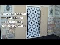 How to Install a Grisham Expanding Security Gate