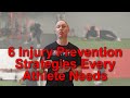 6 Injury Prevention Strategies Every Athlete Needs
