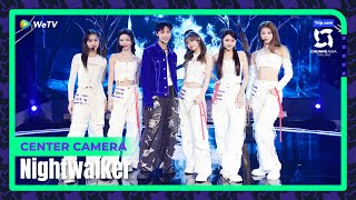 [Stage Three Center Camera] 'Nightwalker' 【CHUANG ASIA】