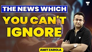 The News Which You Can't Ignore | Amit Zarola