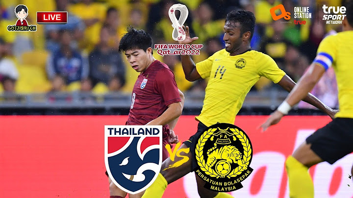 🔴LIVE เชียร์สด : ไทย พบ มาเลย์เซีย | ทีมช้างศึกลุยคัดเลือกบอลโลก โซนเอเชีย รอบแบ่งกลุ่ม
