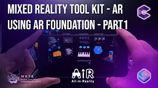 MRTK(Mixed Reality Tool Kit) AR Interactions Using Unity3D - AR Foundation  (ARCore/ARKit) | Part1