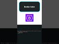 Border Color #bootstrap #shorts