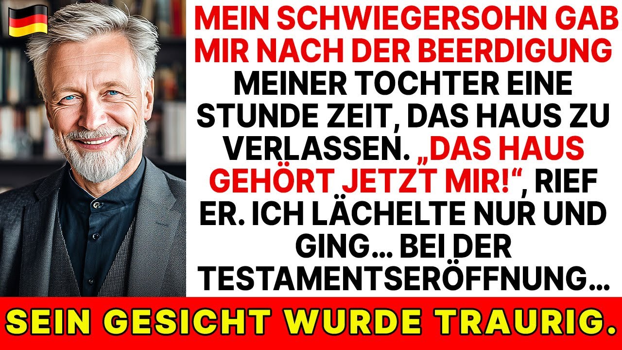 Mein Schwiegersohn hat mich nach dem Tod meiner Tochter aus dem Haus geworfen - aber im Testament...