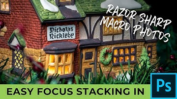RAZOR SHARP MACRO PHOTOS [Automatic Focus Stacking in Photoshop]