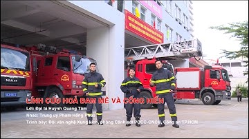 Lính cứu hỏa đam mê và cống hiến