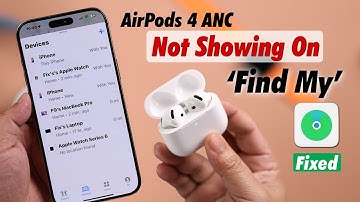 Fix- AirPods 4 ANC Not Showing on Find My on iPhone!