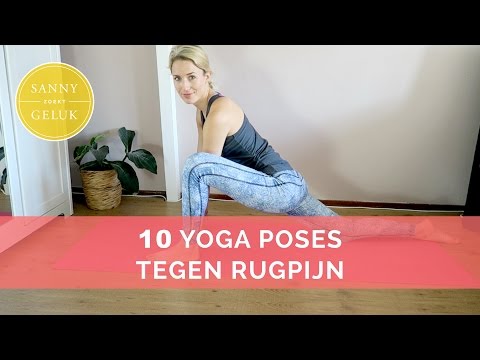 Verminder rugpijn met de 10 yoga houdingen | Selfhelp Sanny