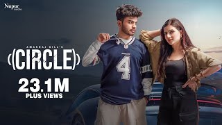 CIRCLE (Official Video) Amanraj Gill | Manisha Sharma, Shivani Yadav | New Haryanvi Song 2025
