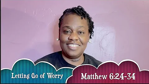 Sunday School December 14, 2025 Letting Go of Worry   SD 480p