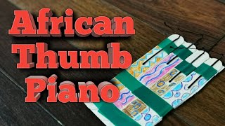 Making African Thumb Piano