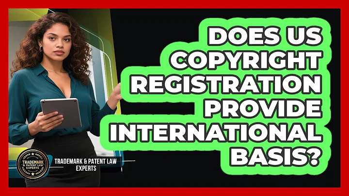Does US Copyright Registration Provide International Basis?