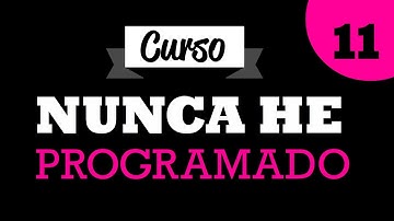Curso de Programación Básica "Nunca He Programado" - Ejercicios con Arreglos - Parte 11