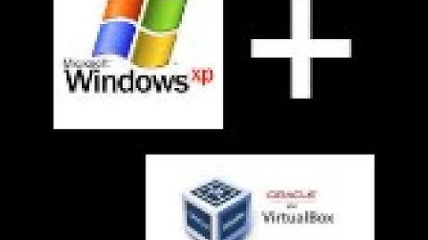 Installing Windows XP using Virtualbox!!!