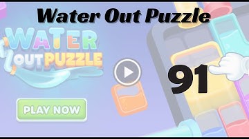 🎮 Water Out Puzzle Level 91 Walkthrough | Fun Brain Challenge 💧 | Go Answer
