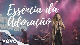 Gabi Sampaio - Essência da Adoração (The Heart of Worship) chords