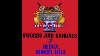 Swords And Sandals 2 Redux Hi̇le.