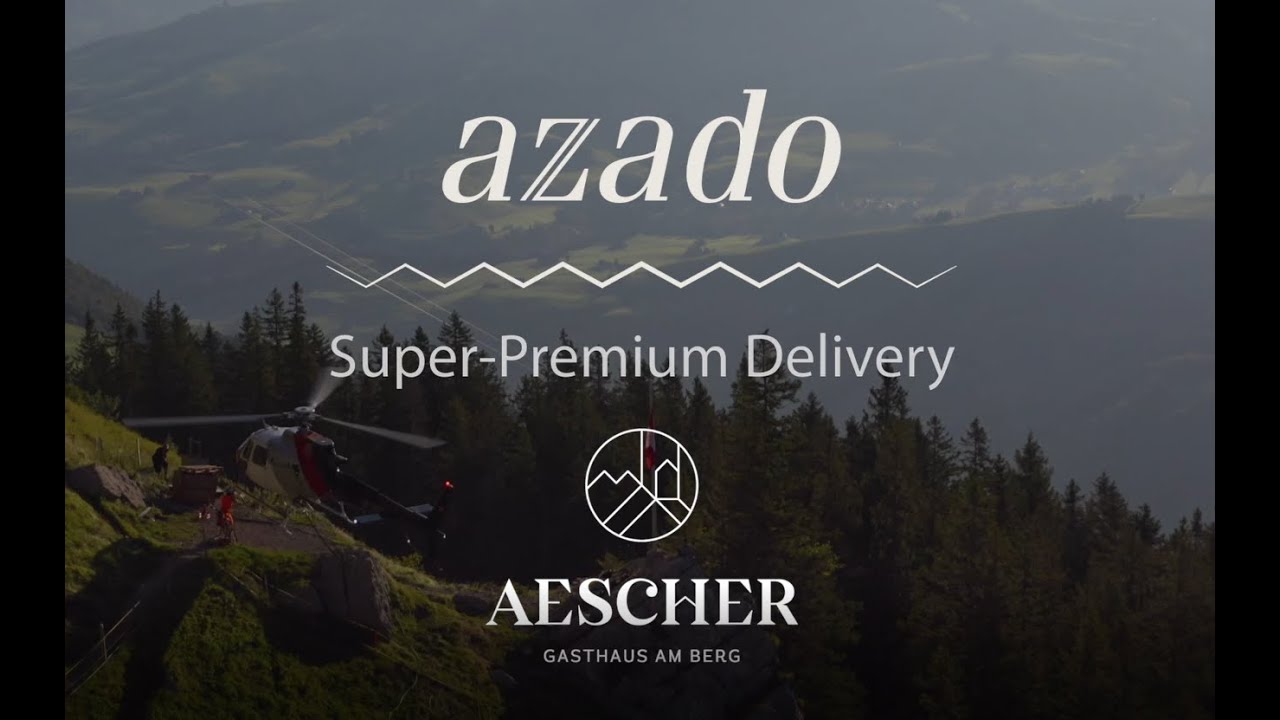 azado x Aescher - Super Premium Delivery