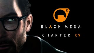 Black Mesa - Chapter 09 (Apprehension) [Hard] {Walkthrough No Commentary}