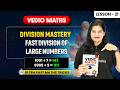 Fast Division of Large Numbers - Division Mastery | Vedic Maths Complete Course