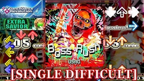 【DDR A (2018)】 Boss Rush [SINGLE DIFFICULT] 譜面確認＋クラップ