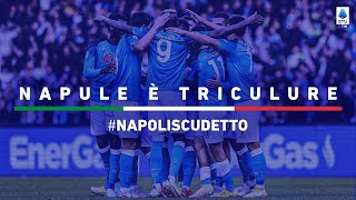 Napoli’s road to the Scudetto | #NapoliScudetto | Serie A 2022/23