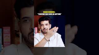 Karan Kundrra: "Tejasswi Prakash Can Leave Me Anytime...!"