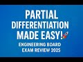 Partial Differentiation Made Easy! 🚀 | Engineering Board Exam Review 2025 #PartialDifferentiation
