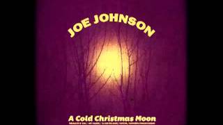 Video thumbnail of "Joe Johnson - Swimming Through a Dream (with Inaiah Lujan)"