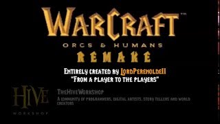 Warcraft: Orcs & Humans Remake TRAILER