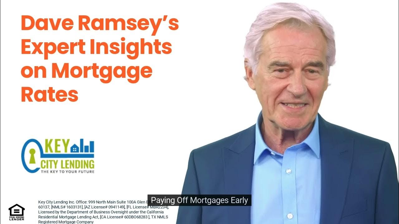 Dave Ramseys Expert Insights on Mortgage Rates YouTube