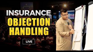 Insurance Objection Handling | Objection Handling Training Live | Dr Sanjay Tolani