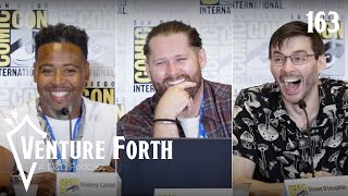 Ep 163 (Live at SDCC!) - Down Into the Valley | Episode 163 | Venture Forth: A D&D Podcast