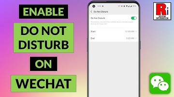 How to Enable Do Not Disturb Mode on WeChat