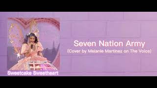 Melanie Martinez - Seven Nation Army (The Voice Performance)  (8D AUDIO)