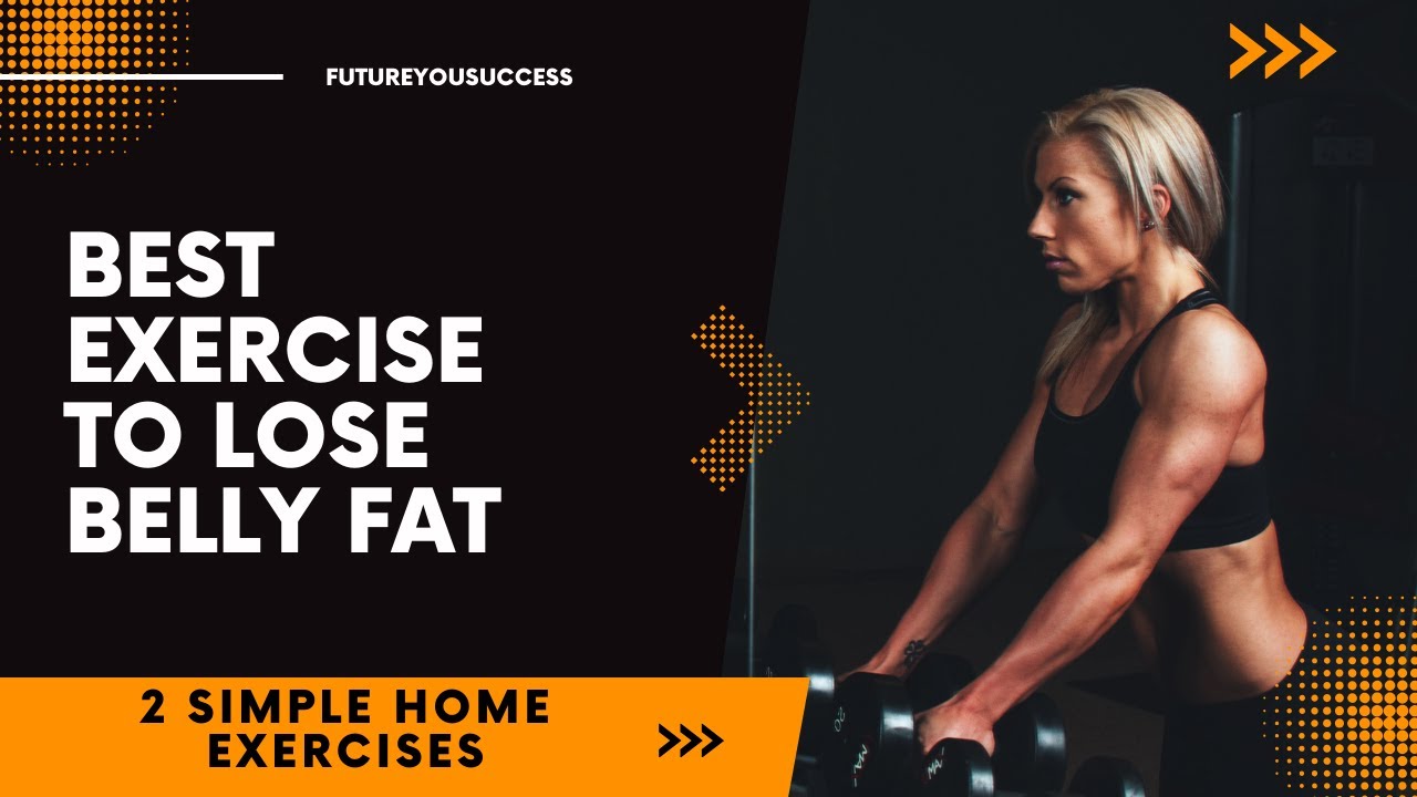 BURN FAT Best Exercise to Lose Belly Fat - YouTube