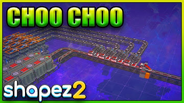 All Aboard The Shapez Train! - Shapez 2 - Episode 7