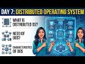 Day 7 | Distributed Operating System Explained in Hindi | Full Detail 🚀