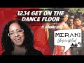 1234 Get On The Dance Floor ๐ถ by Hamsika Iyer | Meraki Unscripted