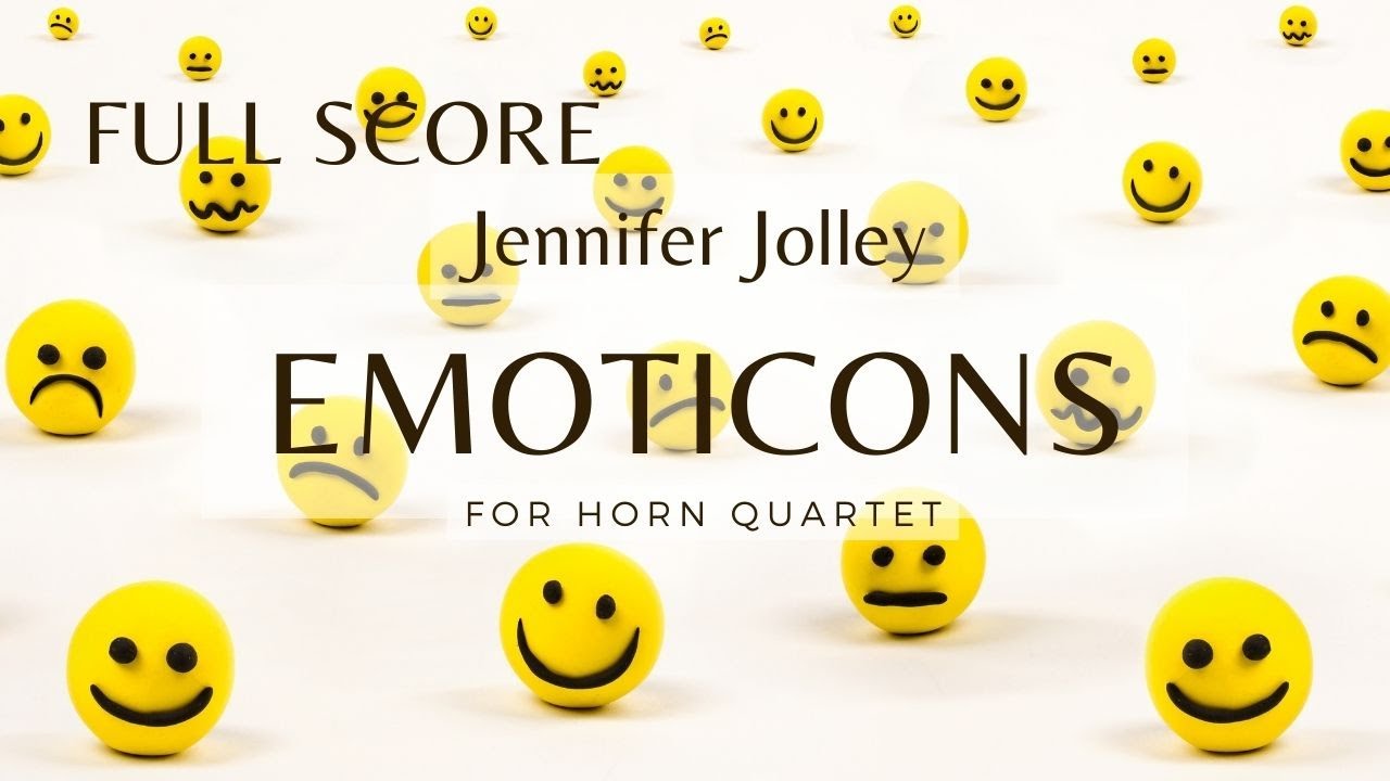 Emoticons (Horn Quartet) [w/ score]